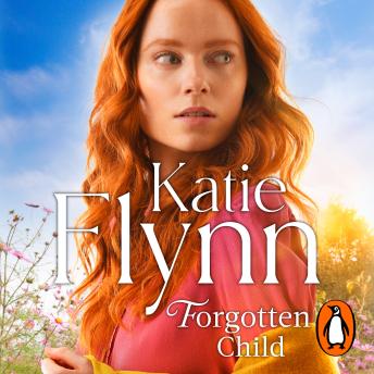 Forgotten Child: The brand new heartwarming historical romance novel from the Sunday Times bestselling author