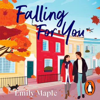Falling for You: The irresistible new cosy autumn romance that will sweep you off your feet