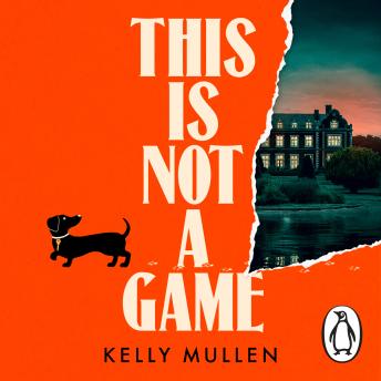 This Is Not a Game - Kelly Mullen This Is Not a Game - Kelly Mullen