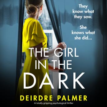The Girl in the Dark: A totally unputdownable emotional drama