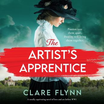 The Artist's Apprentice: A totally captivating novel of love and art before WW1