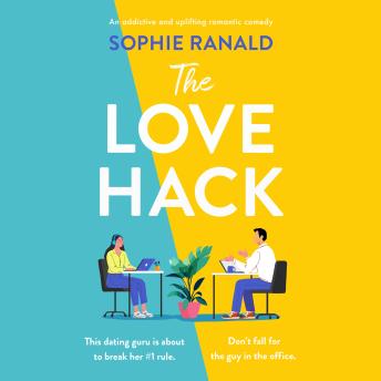 The Love Hack: An addictive and uplifting romantic comedy