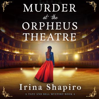 Murder at the Orpheus Theatre: A totally enthralling historical mystery