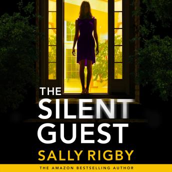 The Silent Guest: The BRAND NEW totally unputdownable psychological thriller