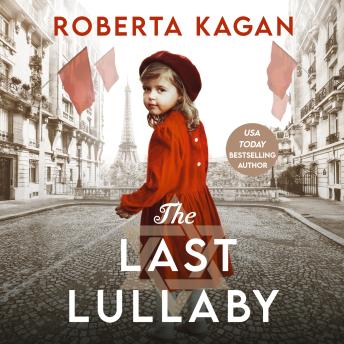 The Last Lullaby: An utterly heartbreaking and unforgettable historical fiction novel