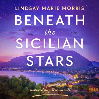 Beneath the Sicilian Stars: Emotional and heartwrenching WW2 fiction