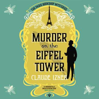 Murder on the Eiffel Tower: A Paris Bookshop Mystery