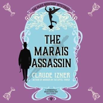 The Marais Assassin: A Paris Bookshop Mystery