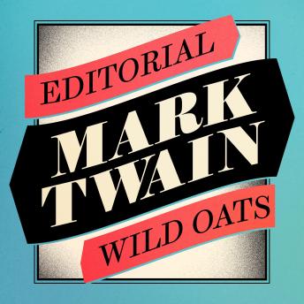 Download Editorial Wild Oats by Mark Twain