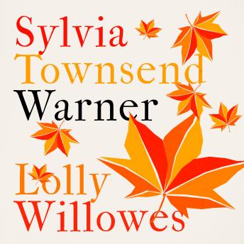 Lolly Willowes: Or the Loving Huntsman