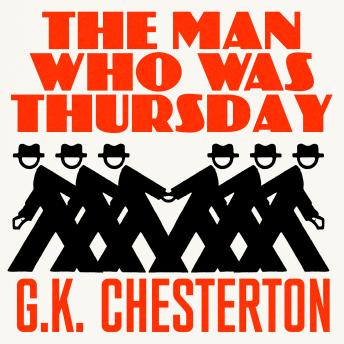 The Man Who Was Thursday: A Novel