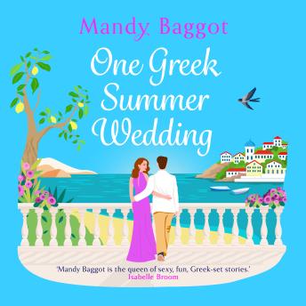One Greek Summer Wedding (Unabridged)
