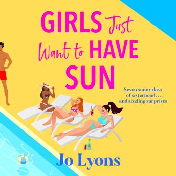 Girls Just Want to Have Sun
