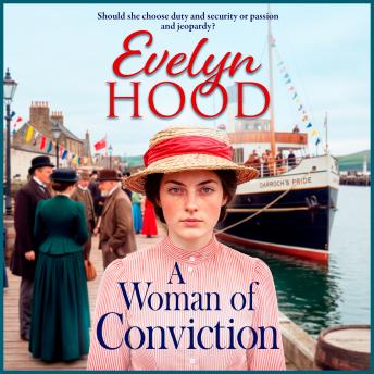 A Woman of Conviction - An emotional and uplifting read from Evelyn Hood in 2026 (Unabridged)