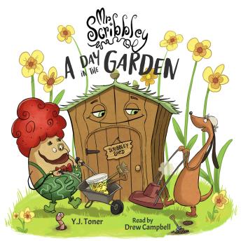 Mr Scribbley: A Day in the Garden