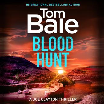 Blood Hunt - Discover an explosive suspense thriller of hidden corruption and deadly enemies (Unabridged)