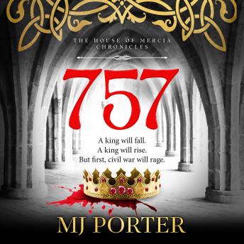 757 - A BRAND NEW Dark Ages adventure of power, succession and rivalry from MJ Porter (Unabridged)