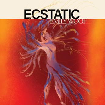 Ecstatic (Unabridged) (German Edition)