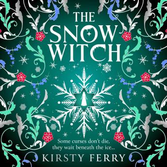The Snow Witch - A BRAND NEW utterly spellbinding and unputdownable historical timeslip for 2026 (Unabridged)