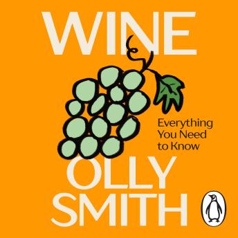 WINE: Everything You Need to Know
