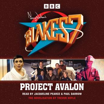 Blake's 7: Project Avalon: Classic TV novelisation