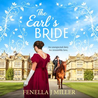The Earl's Bride - A dazzling historical romance from Fenella J Miller (Unabridged)