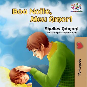 [Portuguese] - Boa Noite, Meu Amor! (Portuguese Brazilian Edition): Goodnight, My Love! (Portuguese Brazilian Edition)