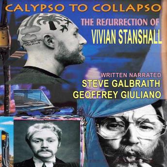 Calypso To Collapso: The Resurrection Of Vivian Stanshall