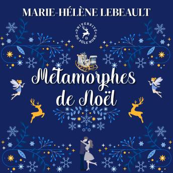 [French] - Métamorphes de Noël: Romance paranormale de Noël