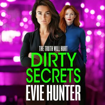 Dirty Secrets - Frenchurch Falls - A brand new, nail-biting gangland thriller from Evie Hunter (Unabridged)