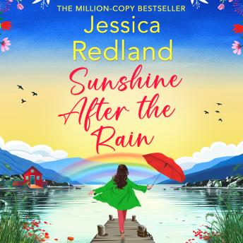 Sunshine After the Rain - Escape to the Lakes (Unabridged)