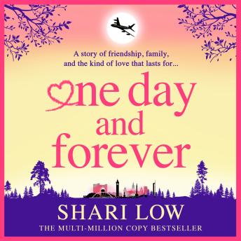One Day and Forever - BRAND NEW from the multi-million copy sensation author of One Midnight With You for 2025 (Unabridged)
