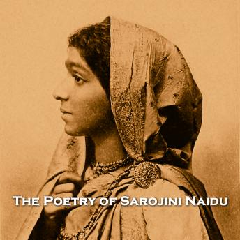 The Poetry of Sarojini Naidu