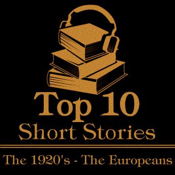 The Top 10 Short Stories - The 1920's - The Europeans