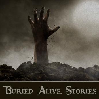 Buried Alive Stories