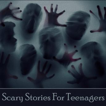Scary Stories for Teenagers