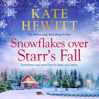 Snowflakes Over Starr's Fall - Starr's Fall  (Unabridged)