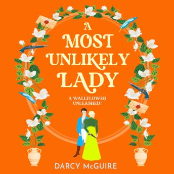 A Most Unlikely Lady