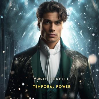 Temporal Power: A Study in Supremacy