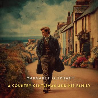 A Country Gentleman and His Family