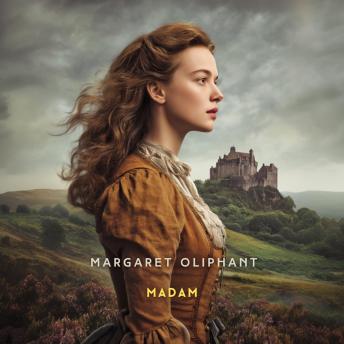 Madam, Volume 1: A Novel