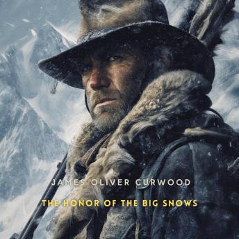 The Honor of the Big Snows