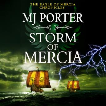 Storm of Mercia - The BRAND NEW gripping historical adventure from MJ Porter (Unabridged)