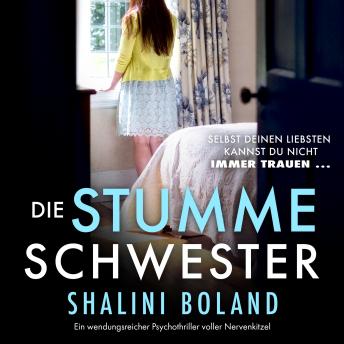 [German] - Die stumme Schwester - Ein wendungsreicher Psychothriller voller Nervenkitzel (Ungekürzt)