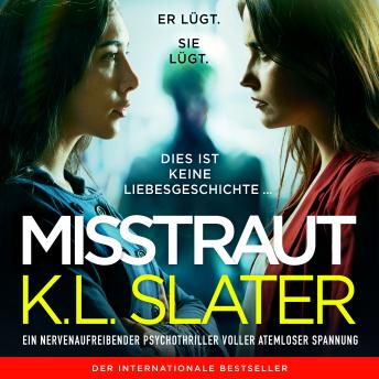 [German] - Misstraut (Ungekürzt)
