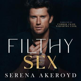 Filthy Sex: A DARK, MAFIA, AGE-GAP ROMANCE