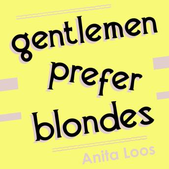 Gentlemen Prefer Blondes