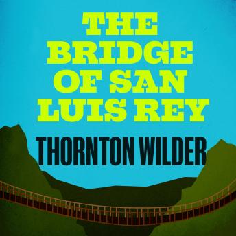 The Bridge of San Luis Rey