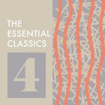 The Essential Classics: Volume 4: War and Peace; A Farewell to Arms; Nicholas Nickleby; Red Harvest; & Adventures of Huckleberry Finn