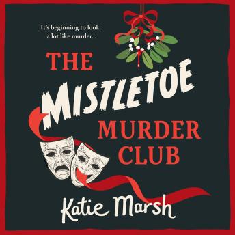 The Mistletoe Murder Club - The Bad Girls Detective Agency  (Unabridged)